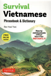 Survival Vietnamese Phrasebook & Dictionary (ISBN: 9780804859028)