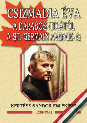 A Darabos utcától a St. Germain Avanue-ig (ISBN: 9786155058356)