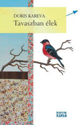 Tavaszban élek (ISBN: 9786155465628)
