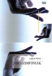 Sorsszimfóniák (ISBN: 9786155465505)