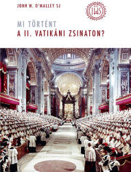 Mi történt a II. vatikáni zsinaton? (ISBN: 9789638014894)