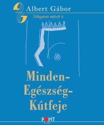 Minden egészség kútfeje (ISBN: 9786155500169)