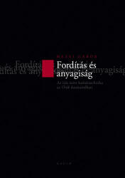 Fordítás és anyagiság (ISBN: 9786155047947)