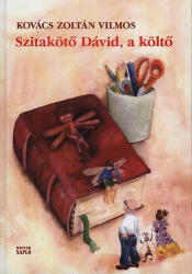 Szitakötő Dávid, a költő (ISBN: 9786155195006)
