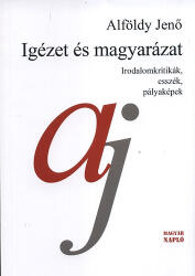 Igézet és magyarázat (ISBN: 9789639961586)