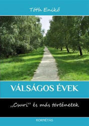 Válságos évek (ISBN: 9786155058288)