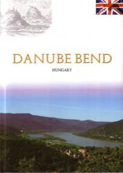 Danube Bend Hungary (ISBN: 9789630698924)