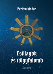 Csillagok és tölgyfalomb (ISBN: 9786155058974)