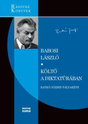 Költő a diktatúrában (ISBN: 9786155641138)
