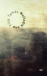 Nulladik nap (ISBN: 9789635410071)