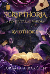 Scrypthoria A könyvtárak városa (ISBN: 9786157052048)