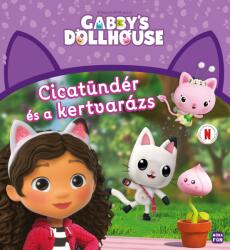 Gabi babaháza - Cicatündér és a kertvarázs (ISBN: 9789636038854)