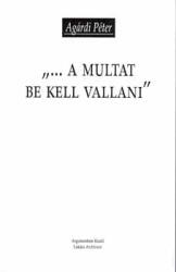 A multat be kell vallani (ISBN: 9789634463986)