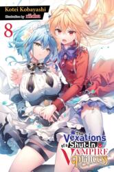 VEXATIONS OF A SHUT IN VAMPIRE V08 LN | V08 (ISBN: 9781975379681)