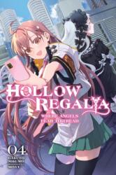 Hollow Regalia, Vol. 4 (ISBN: 9781975387778)
