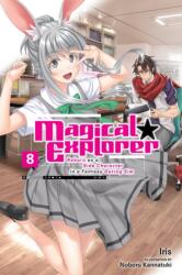 Magical Explorer, Vol. 8 (ISBN: 9781975391584)