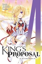 King's Proposal, Vol. 4 (ISBN: 9781975380519)