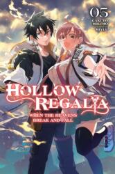 Hollow Regalia, Vol. 5 (ISBN: 9781975393946)