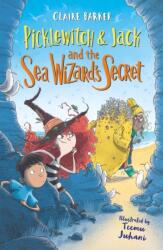 Picklewitch & Jack and the Sea Wizard's Secret (ISBN: 9780571335220)