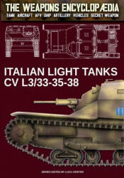 Italian light tanks CV L3/33-35-38 - Luca Cristini (ISBN: 9788893278669)