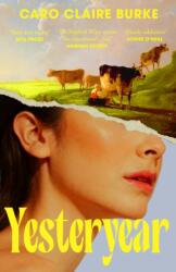 Yesteryear - Caro Claire Burke (ISBN: 9780008742775)