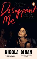 Disappoint Me - Nicola Dinan (ISBN: 9781804994665)