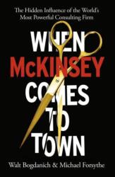 When McKinsey Comes to Town (ISBN: 9781847926265)