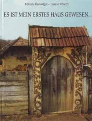 Es ist mein erstes Haus gewesen (ISBN: 9799630099317)