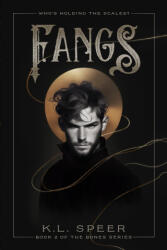 Fangs | K. L. Speer (ISBN: 9798989744046)