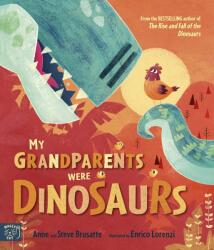 My Grandparents Were Dinosaurs (ISBN: 9781917044158)