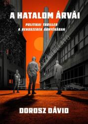 A hatalom árvái (ISBN: 9789632788265)