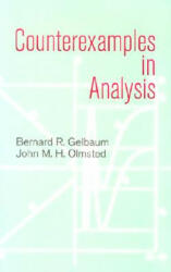 Counterexamples in Analysis (ISBN: 9780486428758)