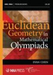 Euclidean Geometry in Mathematical Olympiads - CHEN (ISBN: 9781470466206)
