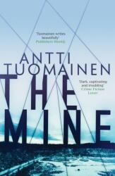 The Mine (ISBN: 9781910633533)