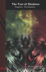 The Tree of Shadows - Daemon Barzai (ISBN: 9798306214016)