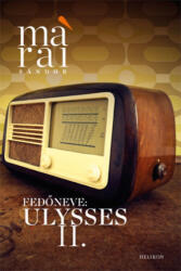 Fedőneve: Ulysses II (ISBN: 9789632277486)