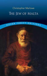 Jew of Malta - Christopher Marlowe (ISBN: 9780486431840)