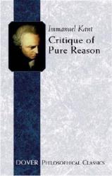Critique of Pure Reason - Immanuel Kant (ISBN: 9780486432540)