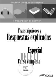 Especial DELE C1 transcrieri + cheia răspunsurilor (ISBN: 9788490816639)
