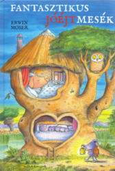 Fantasztikus Jóéjtmesék (ISBN: 9786155385872)