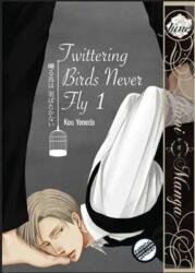TWITTERING BIRDS NEVER FLY GN VOL 01 (ISBN: 9781569703274)