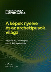 A képek nyelve és az archetípusok világa (ISBN: 9789636464073)