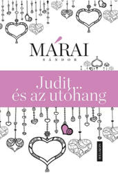 Judit … és az utóhang (2021)
