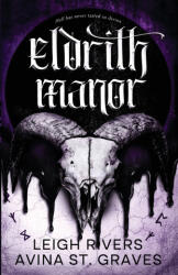 Eldrith Manor - Leigh Rivers, Avina St. Graves (ISBN: 9781919460192)