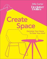 Create Space - Dilly Carter (ISBN: 9780241479285)