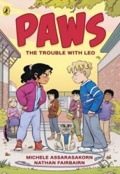 PAWS: The Trouble With Leo - Michele Assarasakorn (ISBN: 9780241759783)
