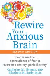 Rewire Your Anxious Brain - Elizabeth M Karle (ISBN: 9781648486388)