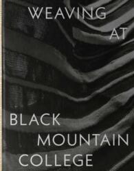 Weaving at Black Mountain College (ISBN: 9780300273564)