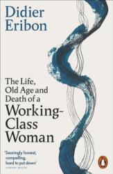 The Life, Old Age, and Death of a Working-Class Woman (ISBN: 9781802065213)