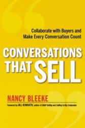 Conversations That Sell - Nancy Bleeke (ISBN: 9780814431801)